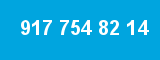 917 754 82 14